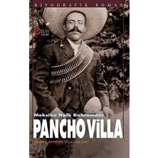 TeknoKapsül Meksika Halk Kahramanı - Pancho Villa
