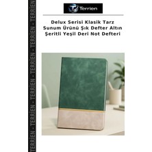 Terrien Delux Serisi Klasik Tarz Sunum Ürünü Şık Defter Altın Şeritli Yeşil Deri Not Defteri
