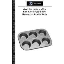 Terrien Özel Seri 6'lı Muffin Kek Kalıbı Çay Saati Hamur Isı Pratik Tatlı