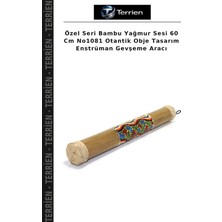 Terrien Özel Seri Bambu Yağmur Sesi 60 cm NO1081 Otantik Obje Tasarım Enstrüman Gevşeme Aracı