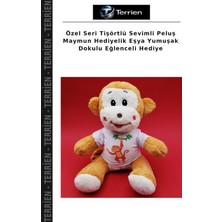 Terrien Özel Seri Tişörtlü Sevimli Peluş Maymun Hediyelik Eşya Yumuşak Dokulu Eğlenceli Hediye