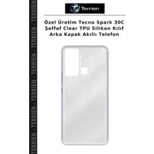 Terrien Özel Üretim Tecno Spark 30C Şeffaf Clear Tpu Silikon Kılıf Arka Kapak Akıllı Telefon