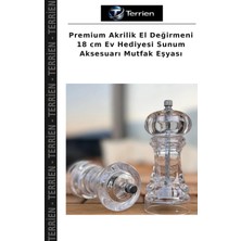 Terrien Premium Akrilik El Değirmeni 18 cm Ev Hediyesi Sunum Aksesuarı Mutfak Eşyası
