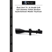 Terrien Özel Seri Tr- 6-24X60 Çıft Işık Zoomlu Tüfek Dürbün Aydınlatmalı Model Teçhizat