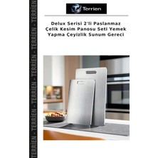 Terrien Delux Serisi 2'li Paslanmaz Çelik Kesim Panosu Seti Yemek Yapma Çeyizlik Sunum Gereci