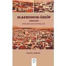 TeknoKapsül Makedonya-Üsküp 2104-2017 Günlükleri-Hatıraları – Gezi Yazıları