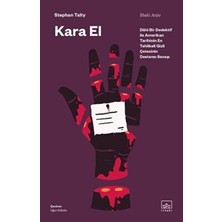 TeknoKapsül Kara El: Dahi Bir Dedektif ile Amerikan Tarihinin En Tehlikeli Gizli Çetesinin Destansı Savaşı