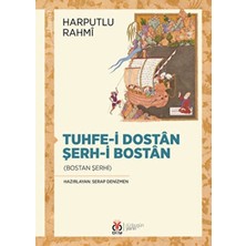 TeknoKapsül Tuhfe-I Dostan Şerh-I Bostan