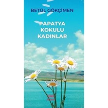 TeknoKapsül Papatya Kokulu Kadınlar