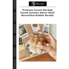 Terrien Premium Sunum Bardağı Içecek Sunumu Kahve Keyfi Borosilikat Bubble Bardak