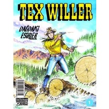 TeknoKapsül Tex Willer Sayı 1 - Dağdaki Esirler