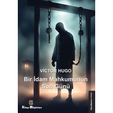 TeknoKapsül Bir Idam Mahkumunun Son Günü