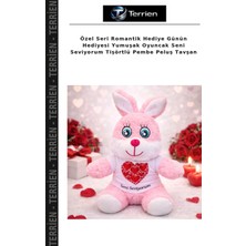 Terrien Özel Seri Romantik Hediye Günün Hediyesi Yumuşak Oyuncak Seni Seviyorum Tişörtlü Pembe Peluş Tavşan