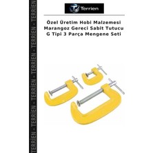 Terrien Özel Üretim Hobi Malzemesi Marangoz Gereci Sabit Tutucu G Tipi 3 Parça Mengene Seti