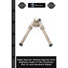 Terrien Doğa Sporları Destek Aparatı Hızlı Bağlantı Super x Tac Picatinny Rail 22 mm Hareketli Bipod