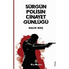TeknoKapsül Sürgün Polisin Cinayet Günlüğü