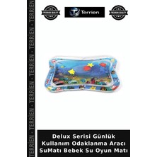 Terrien Delux Serisi Günlük Kullanım Odaklanma Aracı Sumatı Bebek Su Oyun Matı
