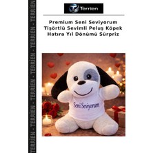 Terrien Premium Seni Seviyorum Tişörtlü Sevimli Peluş Köpek Hatıra Yıl Dönümü Sürpriz