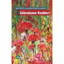 TeknoKapsül Gülendamın Renkleri