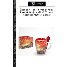 Terrien Özel Seri Tekli Yöresel Kupa Bardak Doğum Günü Yılbaşı Hediyesi Mutfak Gereci