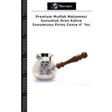 Terrien Premium Mutfak Malzemesi Sunumluk Ürün Kahve Sunumcusu Pirinç Cezve 4'' Inc