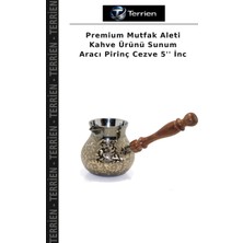 Terrien Premium Mutfak Aleti Kahve Ürünü Sunum Aracı Pirinç Cezve 5'' Inc