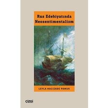 TeknoKapsül Rus Edebiyatında Neosentimentalizm