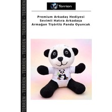 Terrien Premium Arkadaş Hediyesi Sevimli Hatıra Arkadaşa Armağan Tişörtlü Panda Oyuncak