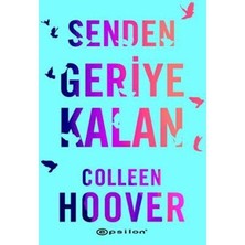 TeknoKapsül Senden Geriye Kalan