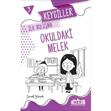 Key Yayınları Keygiller Ilk Buluşma - Okuldaki Melek- Hikaye Kitabı