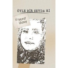TeknoKapsül Öyle Bir Sevda Ki