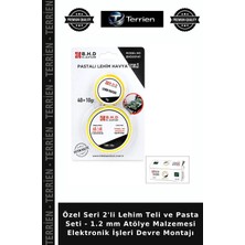 Terrien Özel Seri 2'li Lehim Teli ve Pasta Seti - 1.2 mm Atölye Malzemesi Elektronik Işleri Devre Montajı
