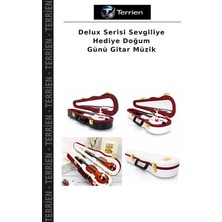Terrien Delux Serisi Sevgiliye Hediye Doğum Günü Gitar Müzik