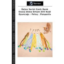 Terrien Delux Serisi Canlı Renk Enerji Atma Ortam Zilli Kedi Oyuncağı - Peluş - Ponponlu