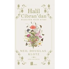 TeknoKapsül Halil Cibran’dan Bilgeliğin Küçük Kitabı