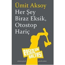 TeknoKapsül Her Şey Biraz Eksik Otostop Hariç