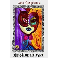 TeknoKapsül Bin Gölge Bir Ayna