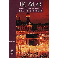 TeknoKapsül Üç Aylar Mübarek Gün ve Geceler Dua ve Zikirler