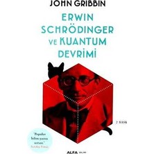 TeknoKapsül Erwin Schrödinger ve Kuantum Devrimi