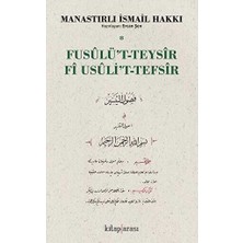 TeknoKapsül Fusulü’t-Teysir Fi Usuli’t-Tefsir