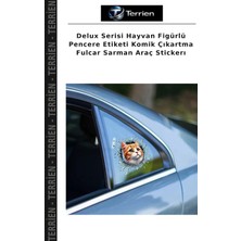 Terrien Delux Serisi Hayvan Figürlü Pencere Etiketi Komik Çıkartma Fulcar Sarman Araç Stickerı