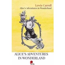 TeknoKapsül Alice`s Adventures In Wonderland