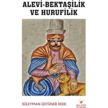 TeknoKapsül Alevi-Bektaşilik ve Hurufilik
