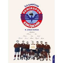 TeknoKapsül Ilk Şampiyon Eskişehir Demirspor