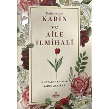 TeknoKapsül Delilleriyle Kadın ve Aile Ilmihali