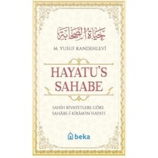 TeknoKapsül Sahih Rivayetlere Göre Sahabe-I Kiram`ın Hayatı - Hayatu`s Sahabe