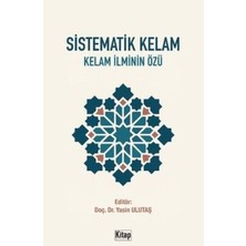 TeknoKapsül Sistematik Kelam Kelam Ilminin Özü