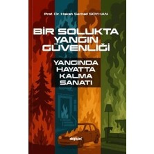 TeknoKapsül Bir Solukta Yangın Güvenliği Yangında Hayatta Kalma Sanatı