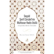 TeknoKapsül Seyyid Şerif Cürcani’nin Muhtasar Hadis Usulü
