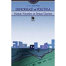 TeknoKapsül Demokrasi ve Politika Hukuk Yönetim ve Iktisat Üzerine